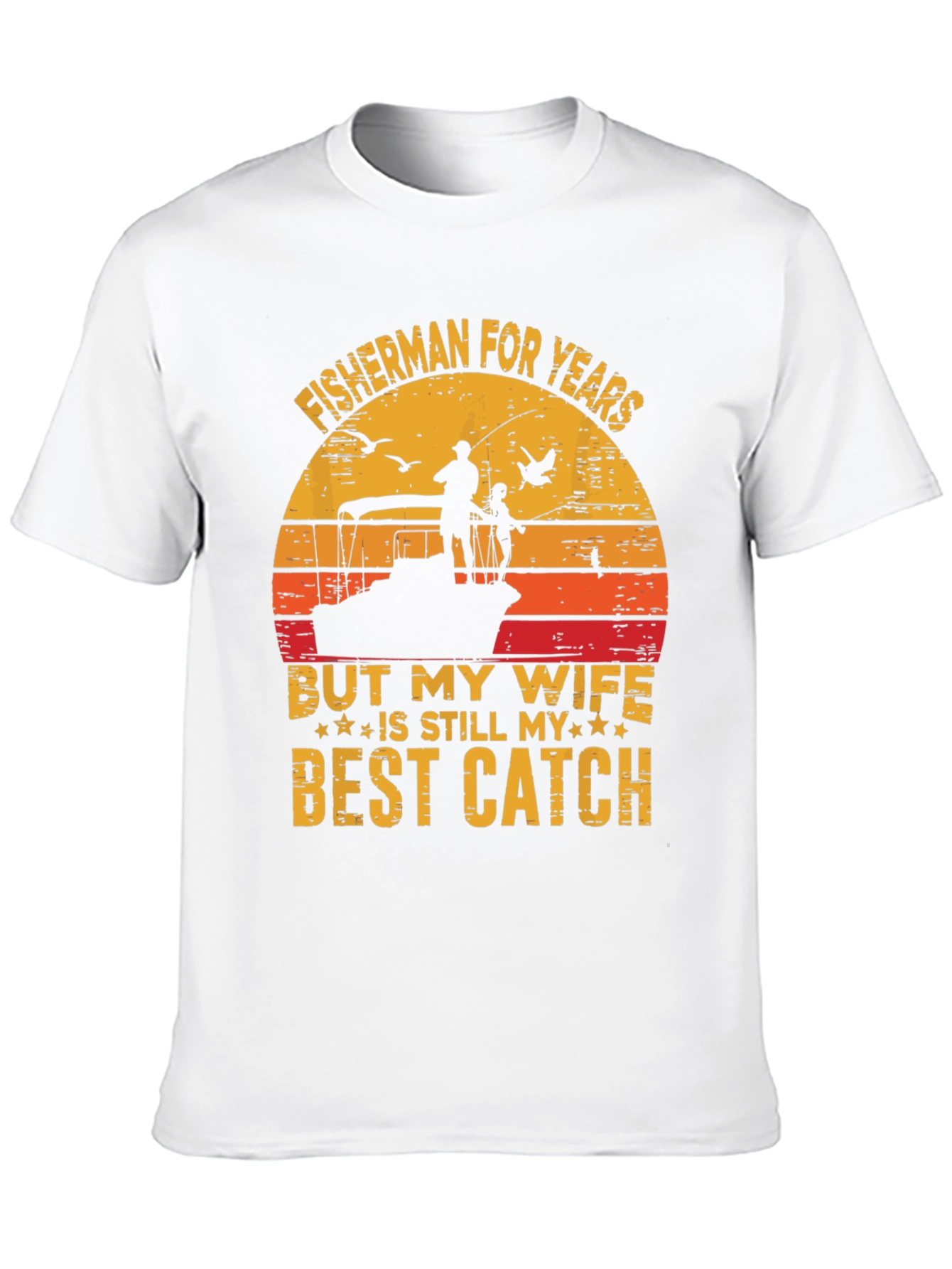 Fisherman Wife Best Catch Graphic Tee