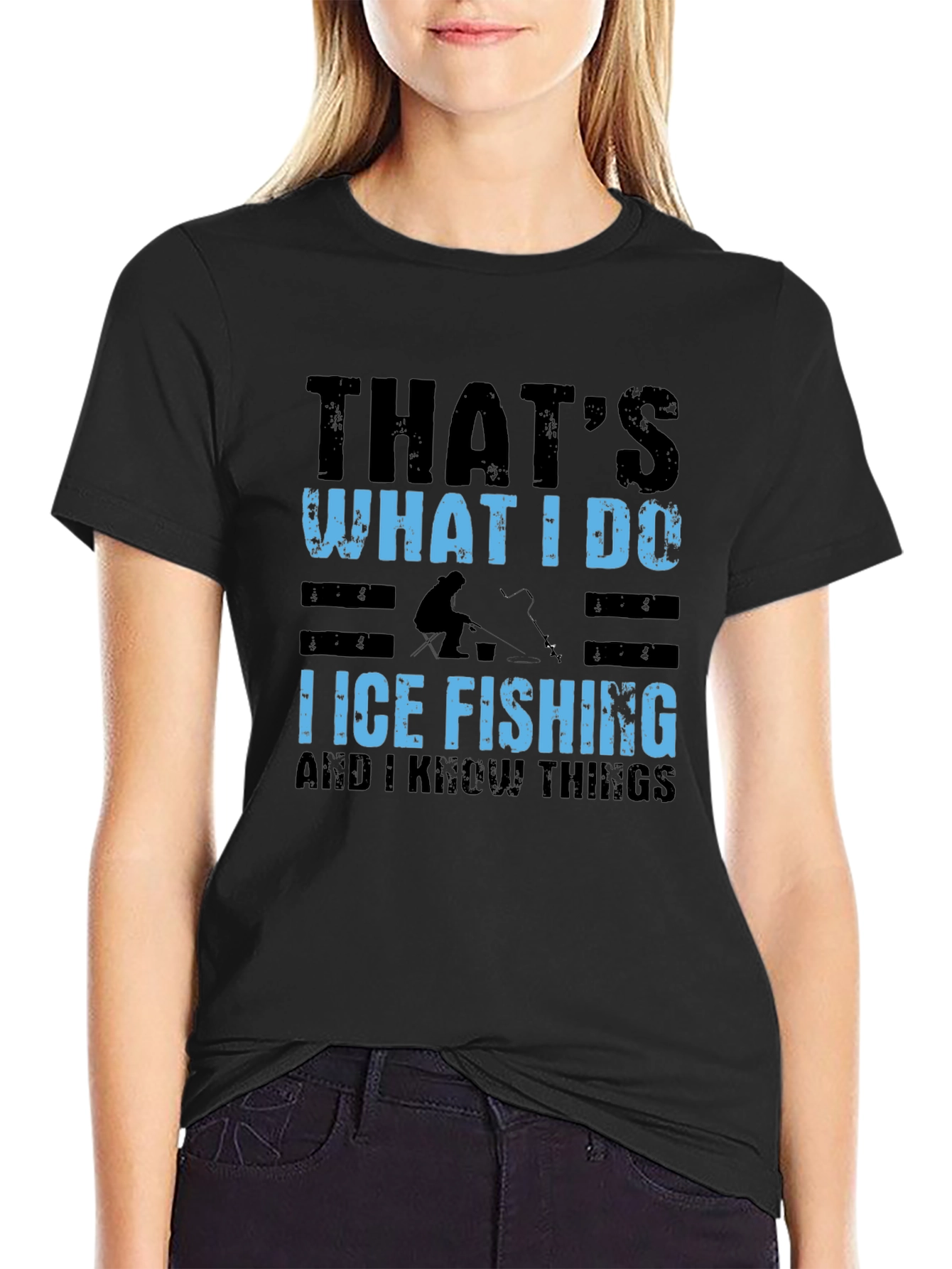 Ice Fishing T-Shirt - Thats What I Do