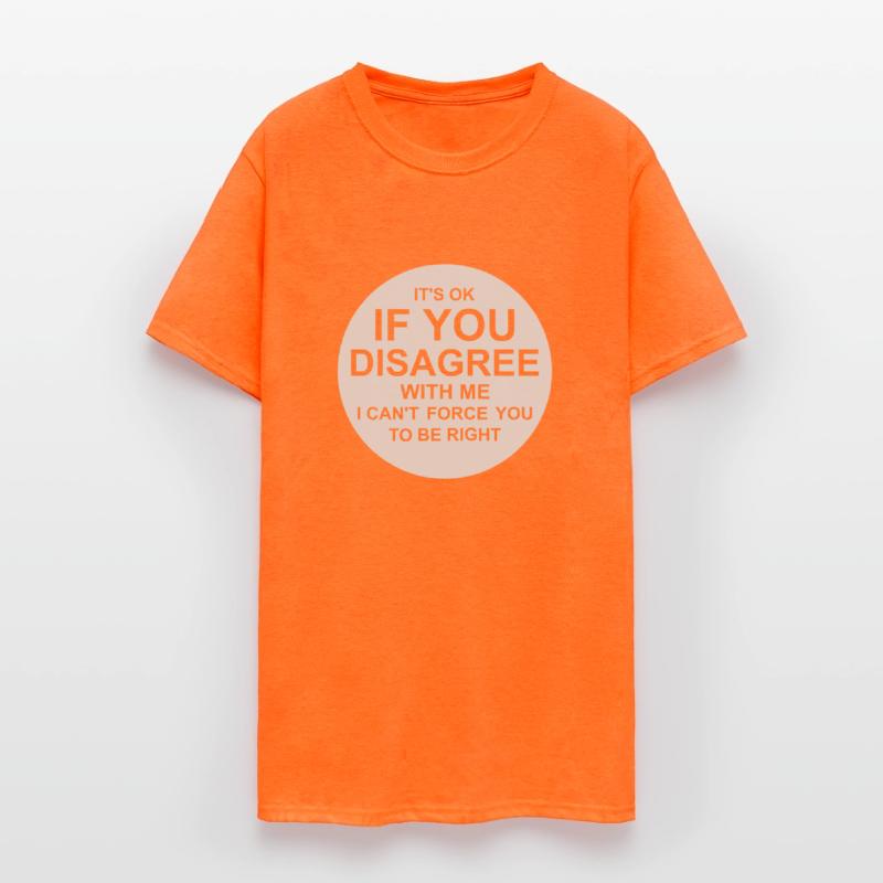 you disagree with me