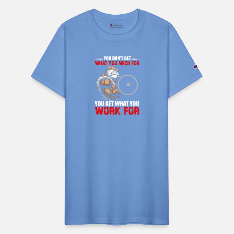 You get what you work for