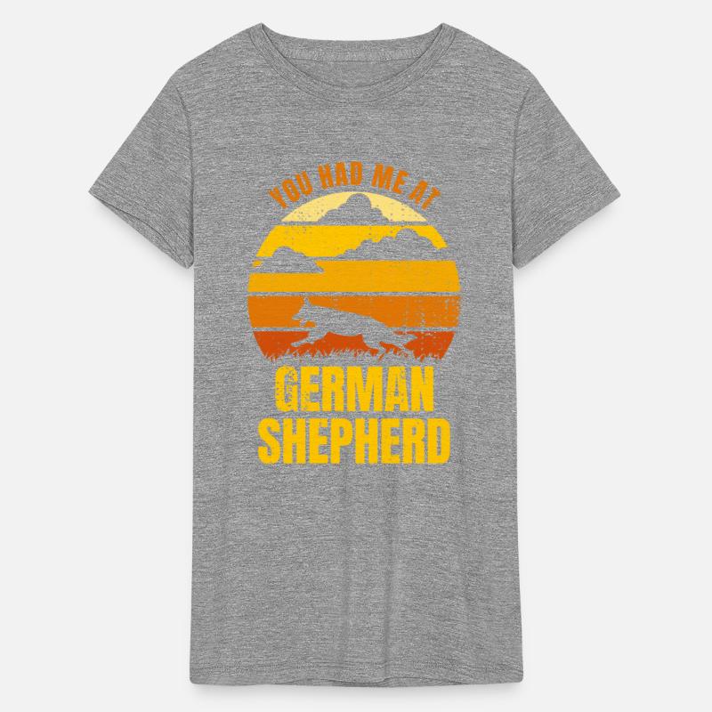 You Had Me At German Shepherd