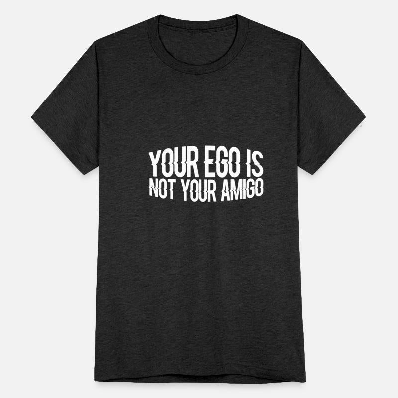 Your Ego Is Not Your Amigo 51
