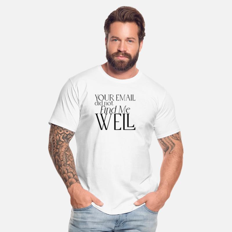 Your Email Did Not Find Me Well 5