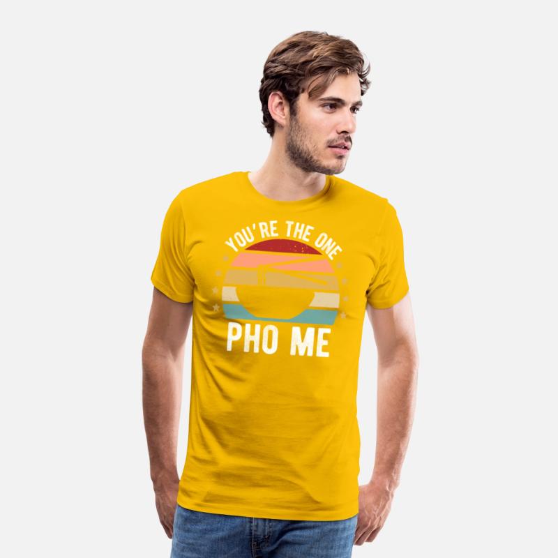 You're the One Pho Me