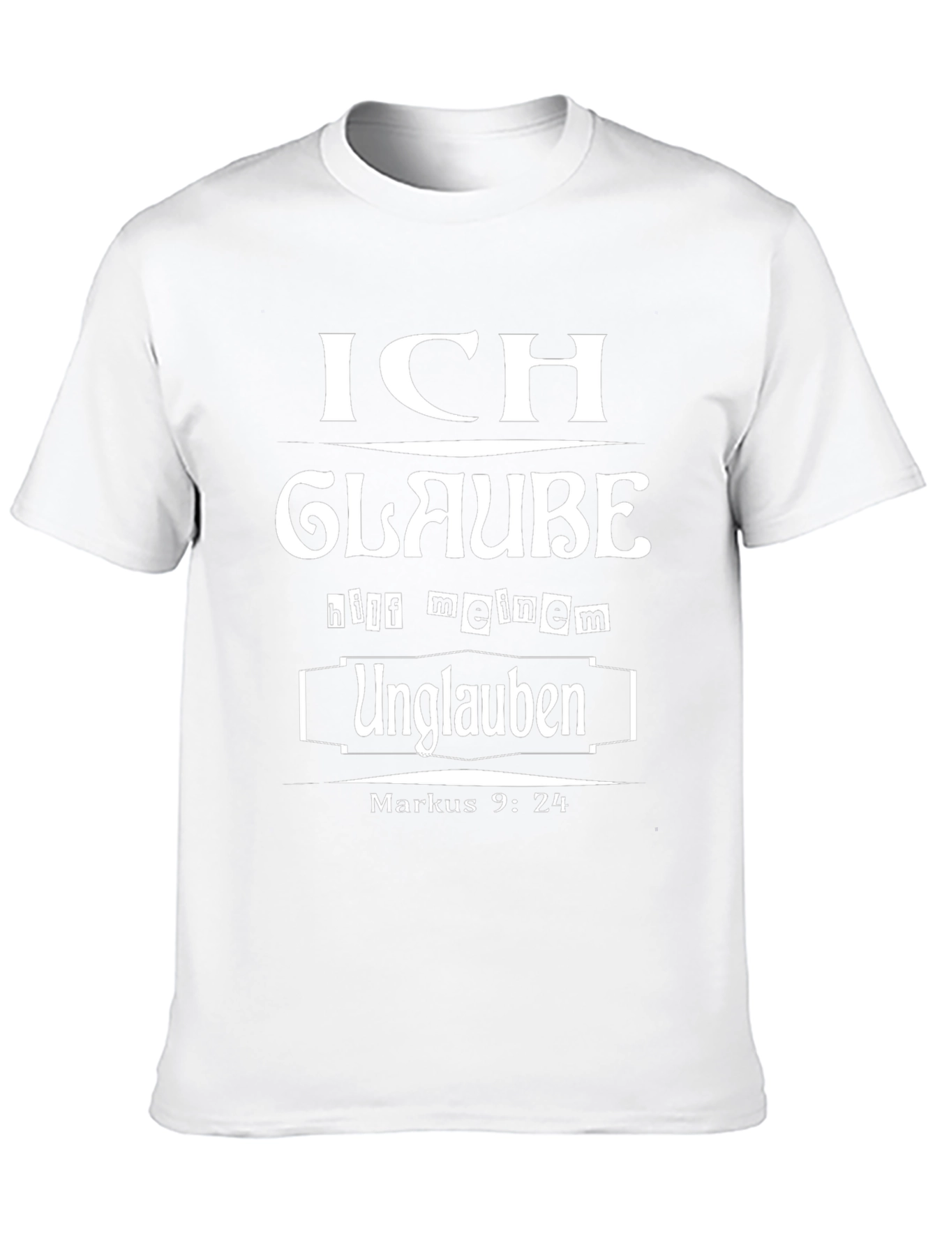 Ich Glaube Graphic T-Shirt - Markus 9:24 Quote