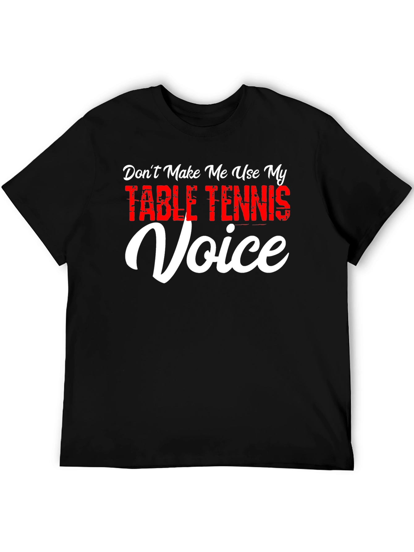 Table Tennis Voice T-Shirt - Funny Ping Pong Tee