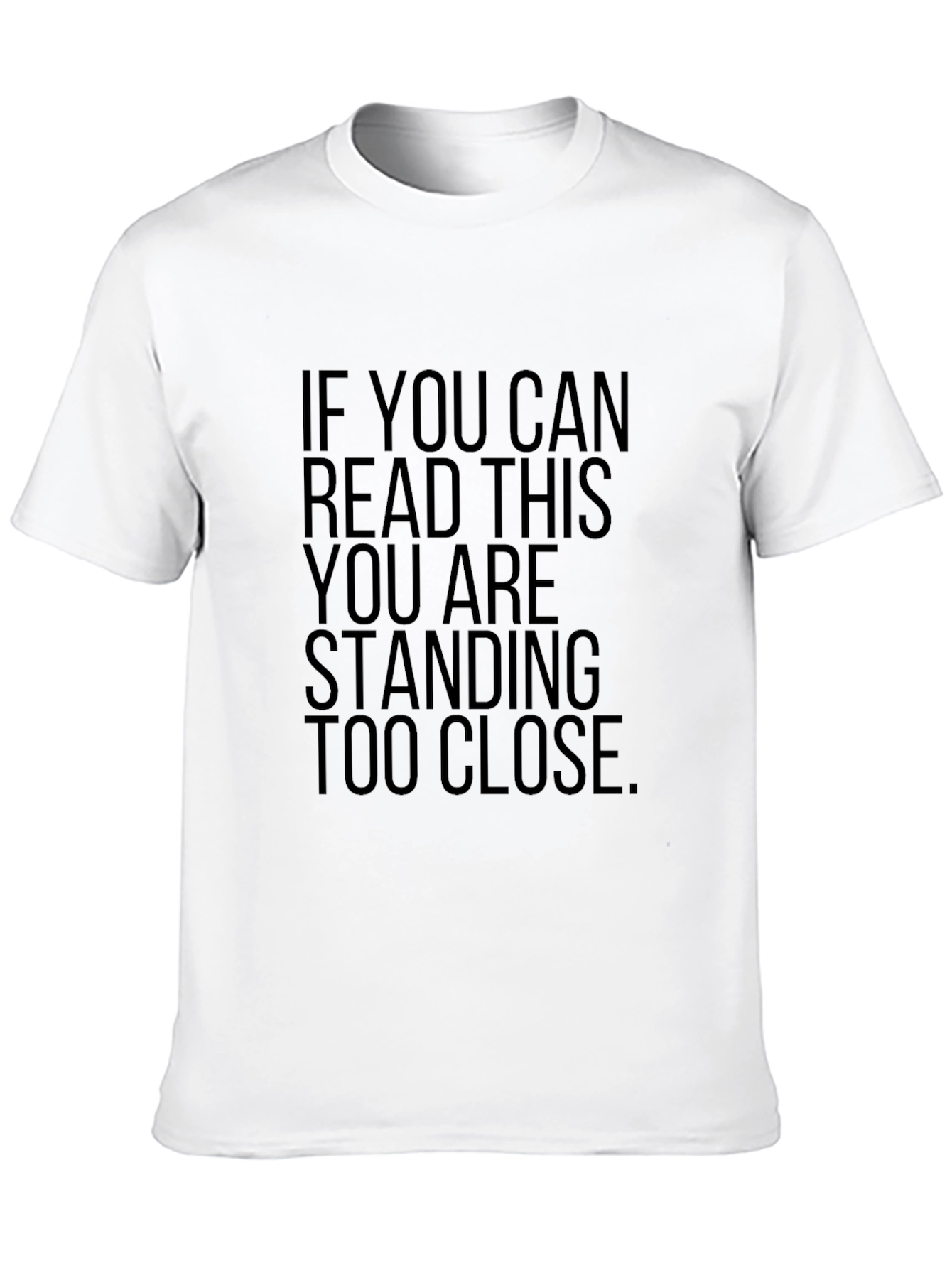 Funny Social Distancing T-Shirt - Read This Back Up!
