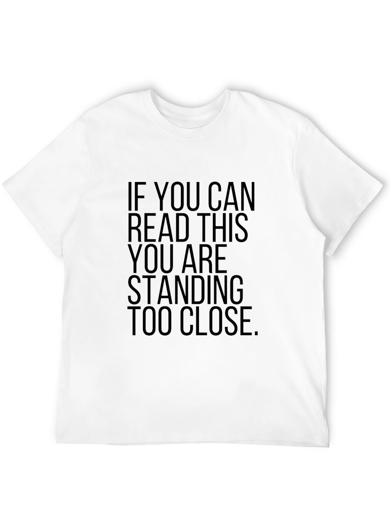 Funny Social Distancing T-Shirt - Read This Back Up!