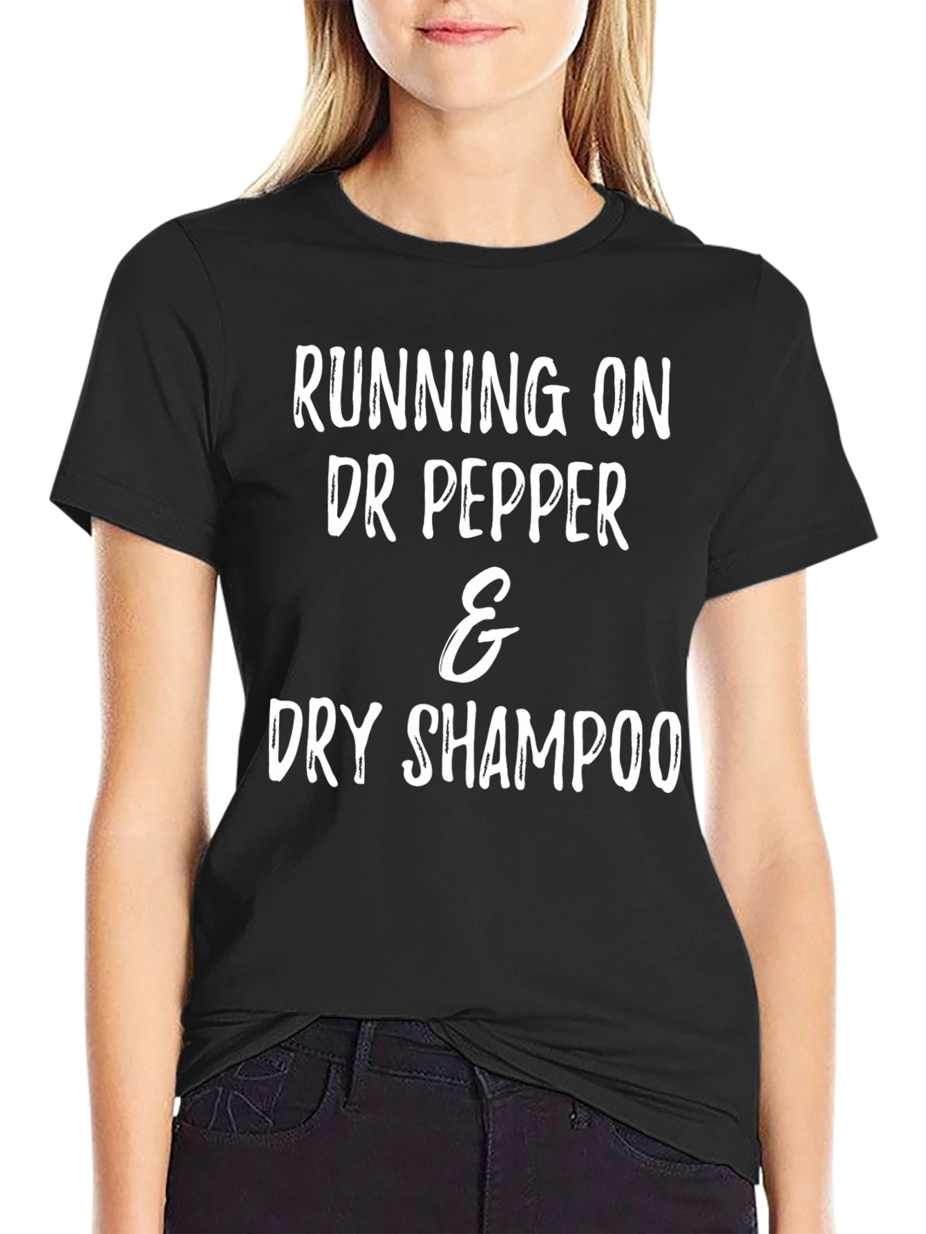 Running on Dr Pepper & Dry Shampoo Graphic Tee