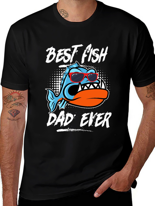 Best Fish Dad Ever T-Shirt | Novelty Fathers Day Tee