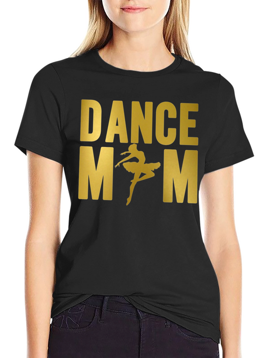 Dance Mom Tee - Gold Text Ballerina Black T-Shirt