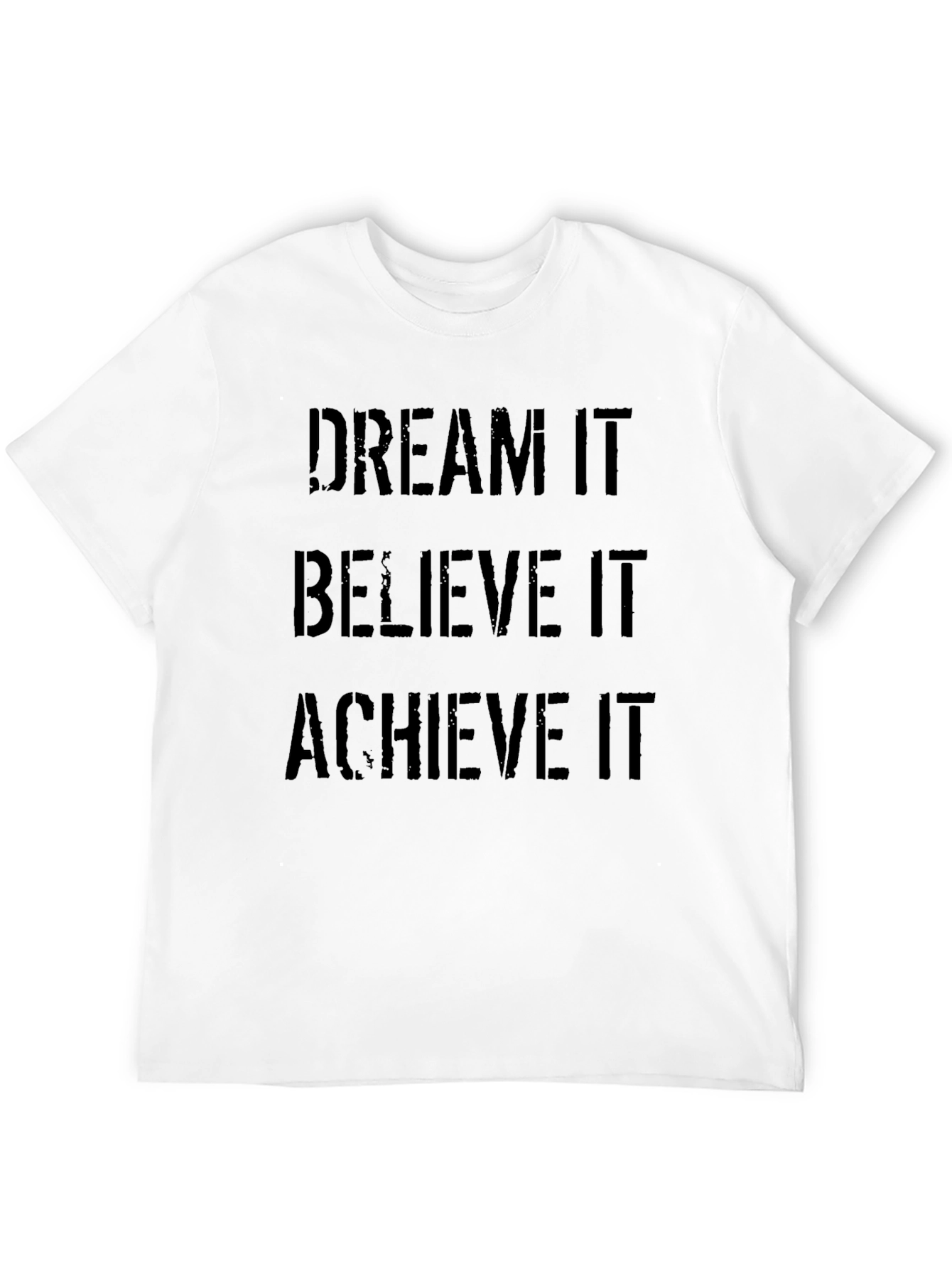 Dream Believe Achieve Black T-Shirt