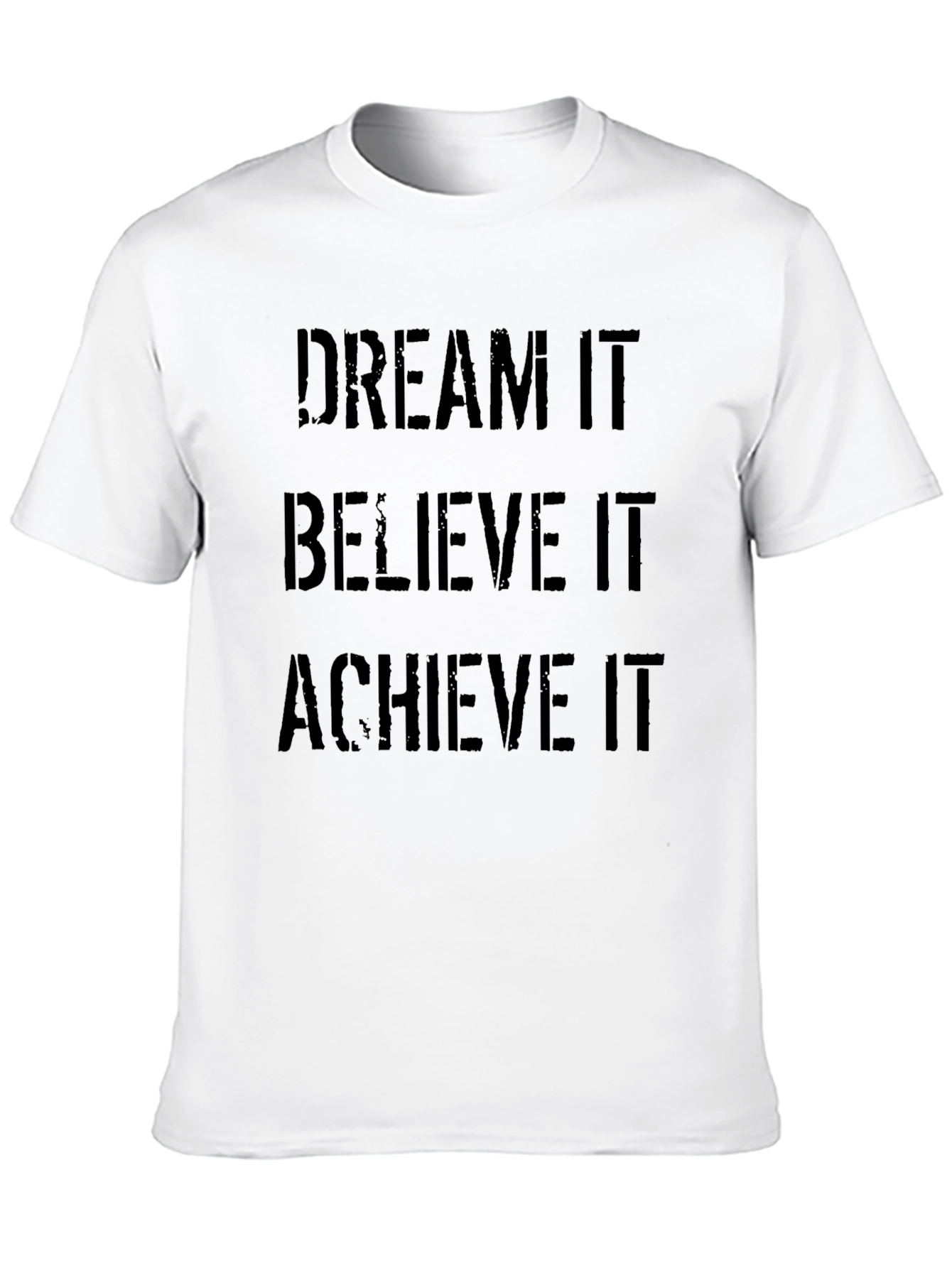 Dream Believe Achieve Black T-Shirt