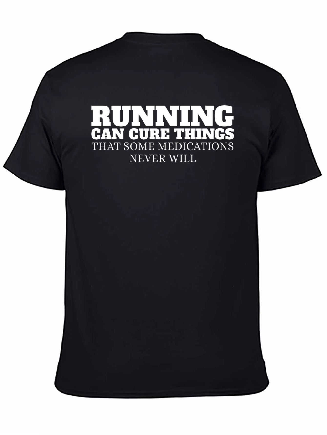 Running Cures Things Black Graphic T-Shirt